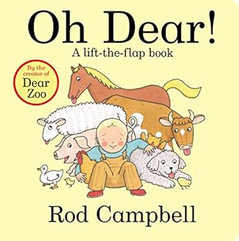 Oh Dear! by Rod Campbell