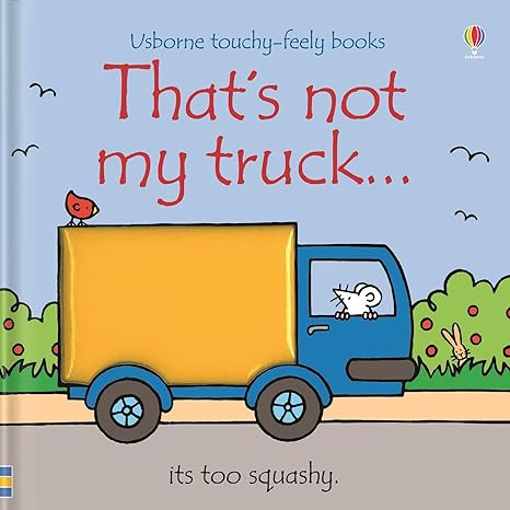 That's not my... (Teddy or Donkey or Bunny or Truck), Book