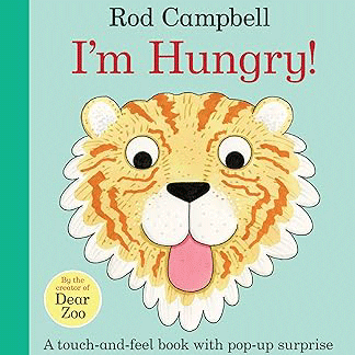 I'm Hungry by Rod Campbell