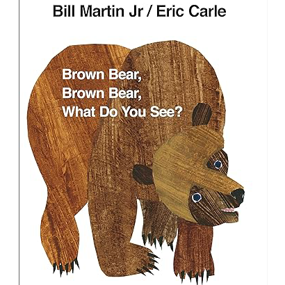 Brown Bear, Brown Bear, What Do You See? Book